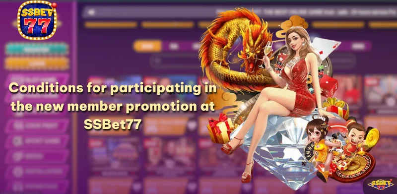 Conditions for participating in SSBet77 Promotion