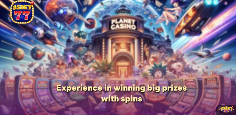 Experience in winning big prizes with spins