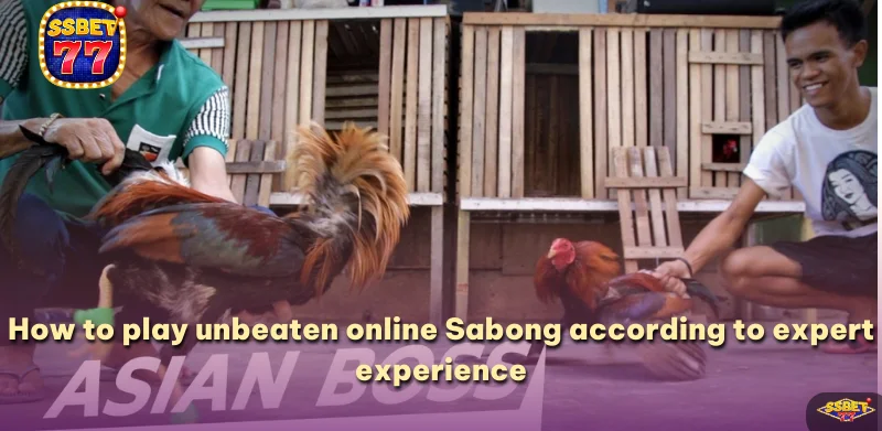 How to play unbeaten online Sabong