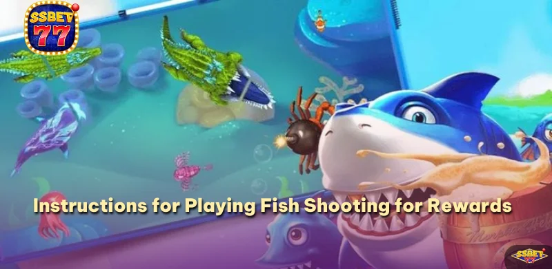 Choose the game Fish Shooting for Rewards and start playing