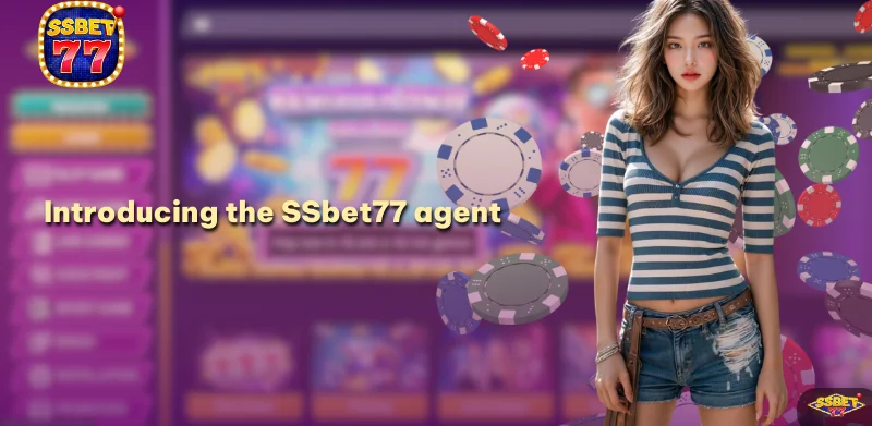 Introducing the SSbet77 agent