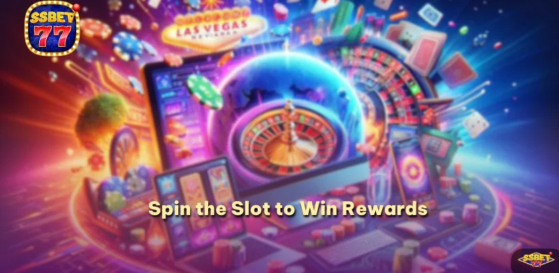 Spin the Slot to Win Rewards